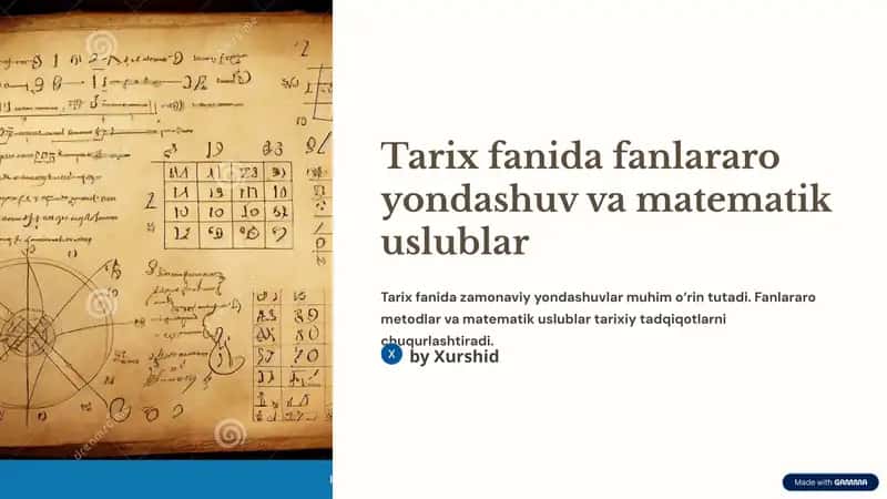 Tarix fanida fanlararo yondashuv va matematik uslublar