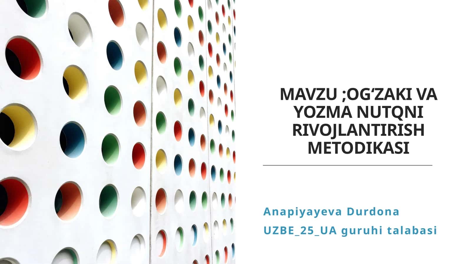 OGʻZAKIVA YOZMA NUTQNI RIVOJLANTIRISH METODIKASI