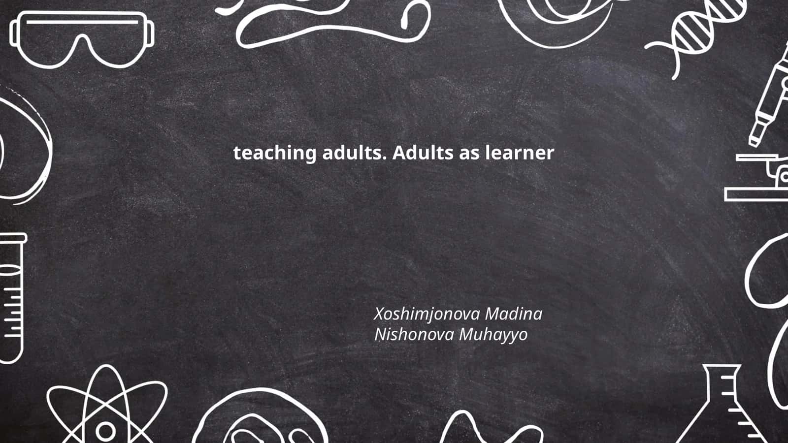 Adult Learning Theories