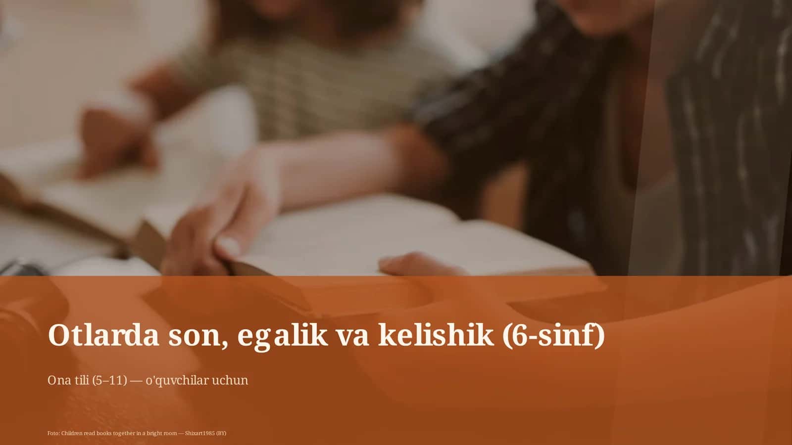 Ona tili (5– 11) — o'quvchilar uchun