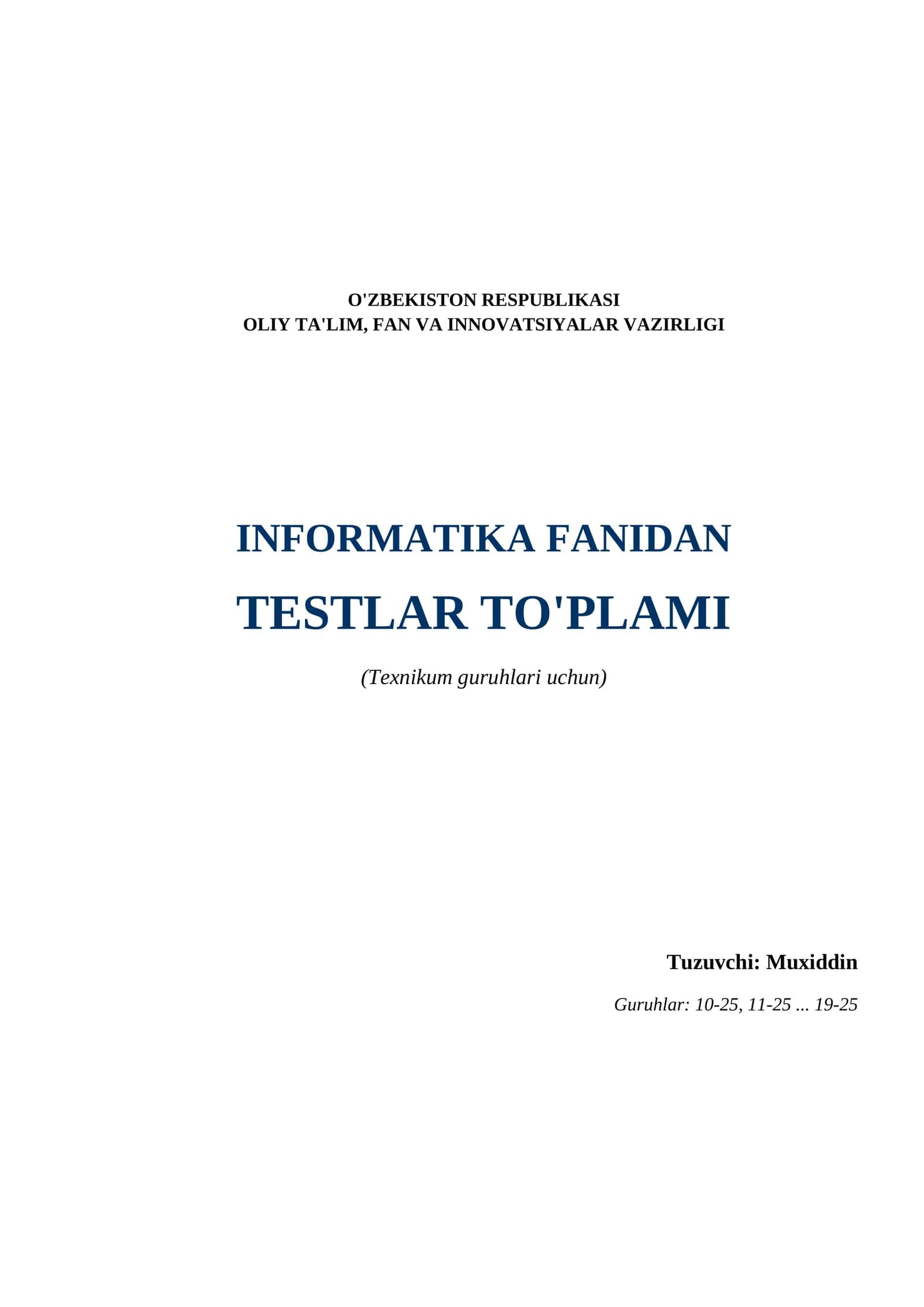 Informatika fanidan testlar to'plami