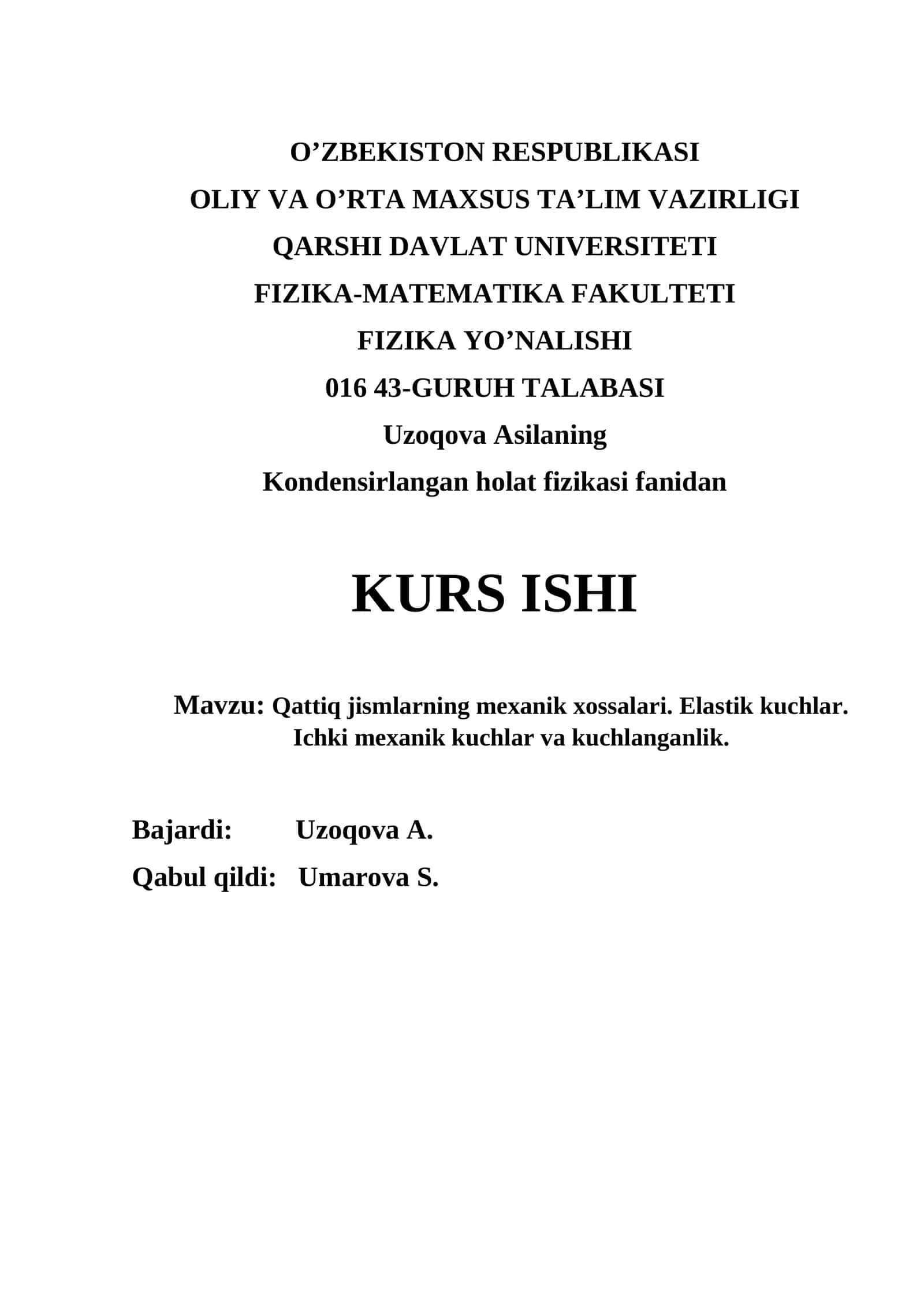 Kondensirlangan holat fizikasi fanidan kurs ishi