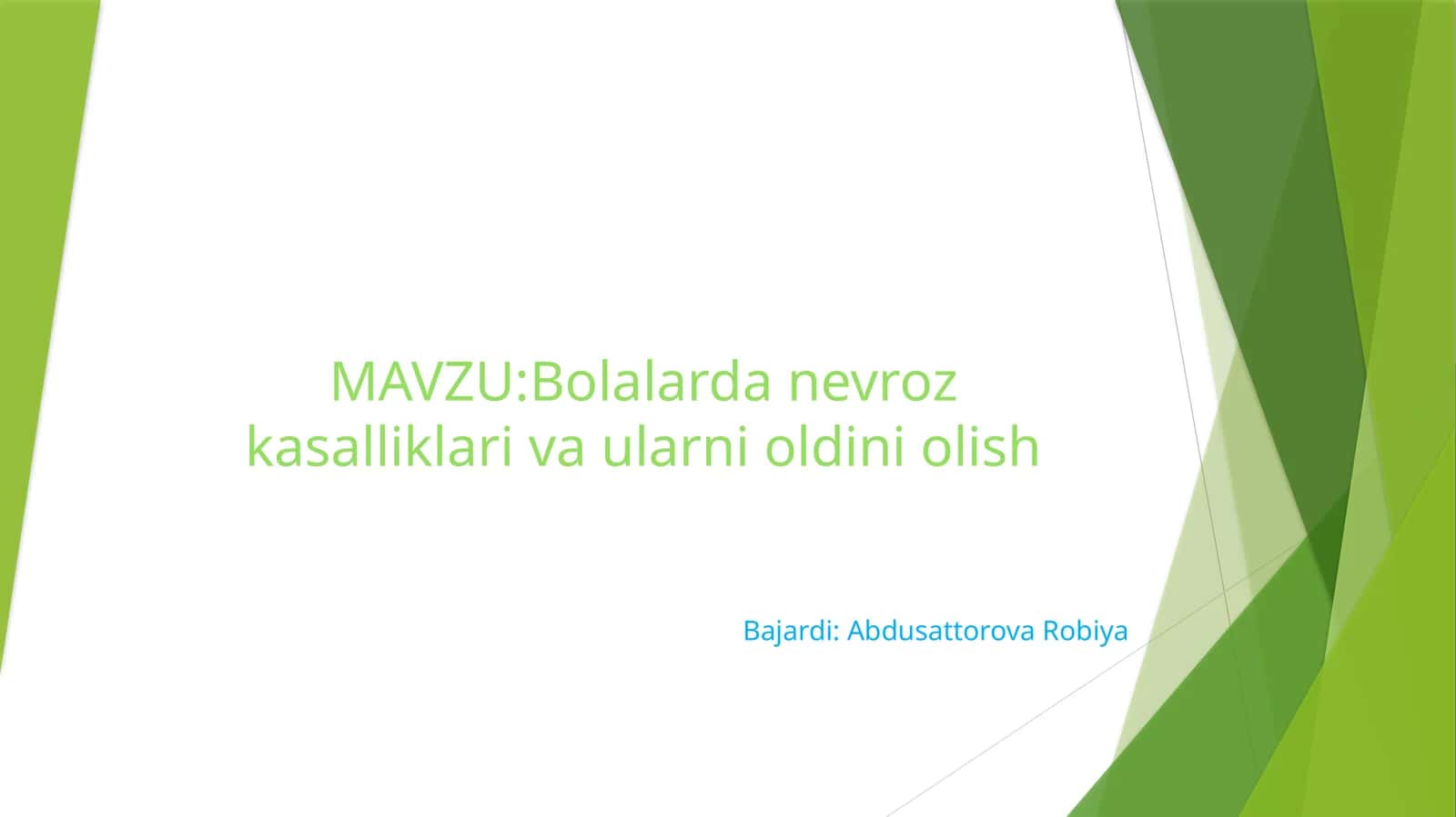 Bolalarda nevroz kasalliklari va ularni oldini olish