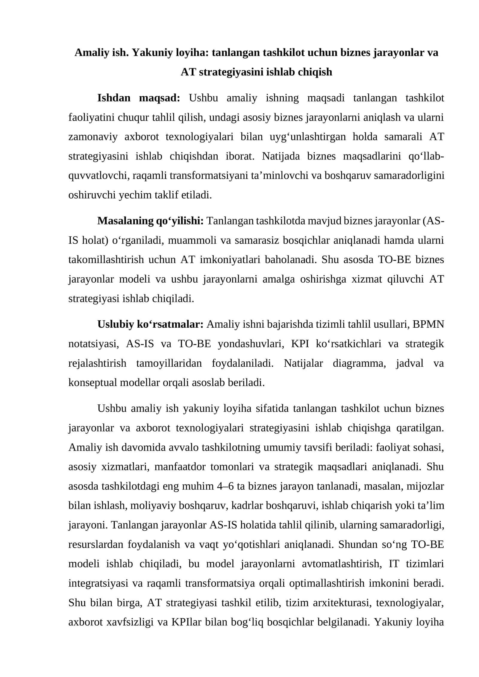 Amaliy ish. Yakuniy loyiha: tanlangan tashkilot uchun biznes jarayonlar va AT strategiyasini ishlab chiqish