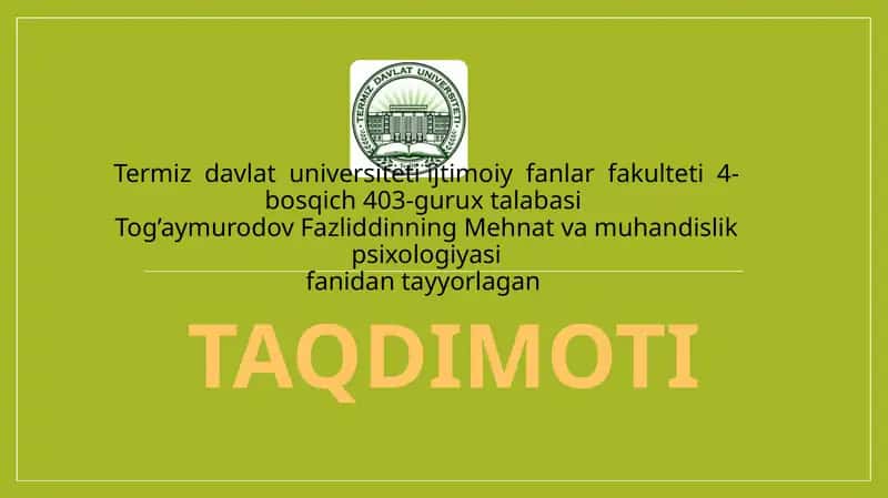 MEHNAT SIFATINI TA’MINLASHNING PSIXOLOGIK OMILLARI