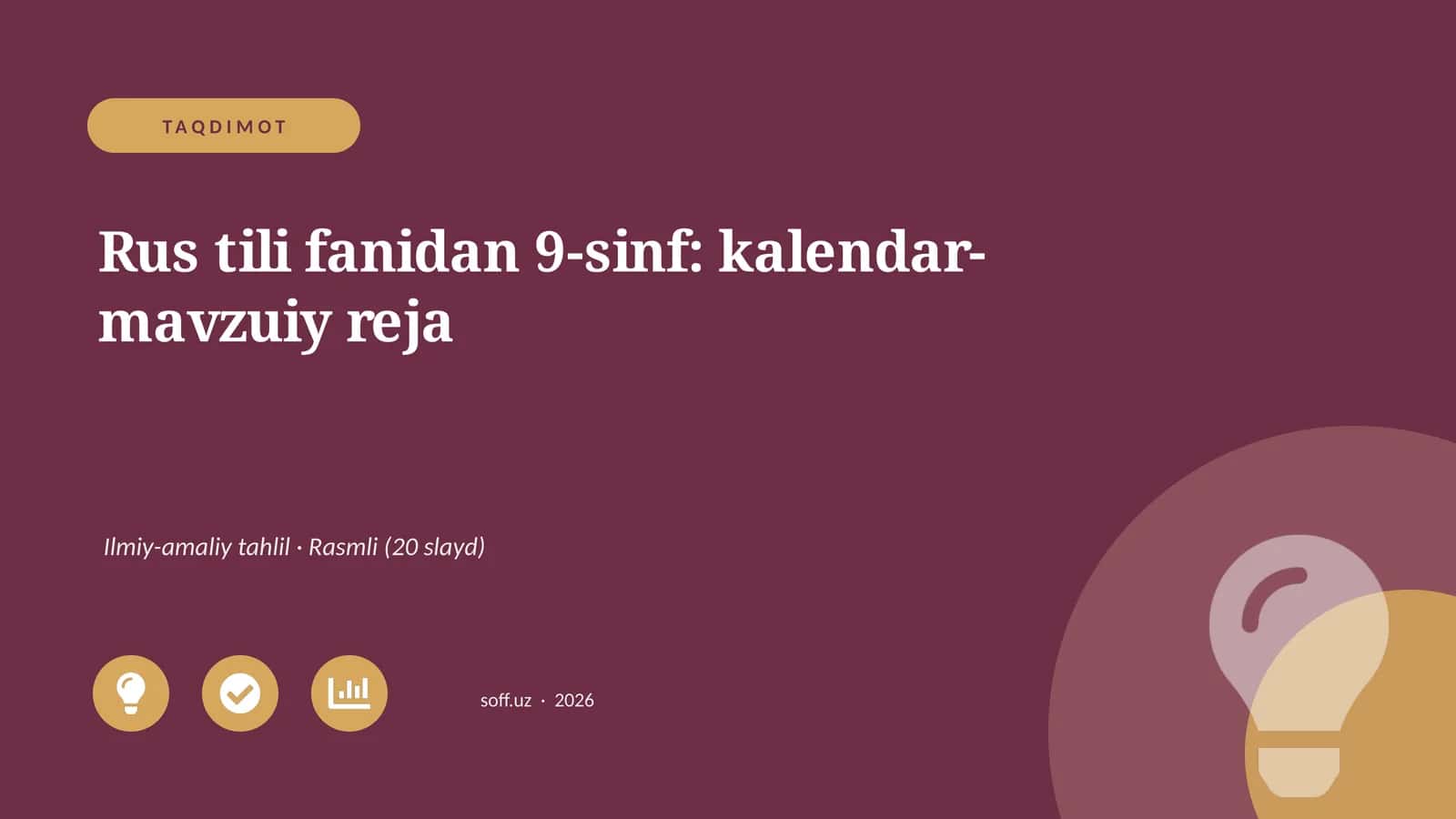 Rus tili fanidan 9-sinf: kalendar-mavzuiy reja