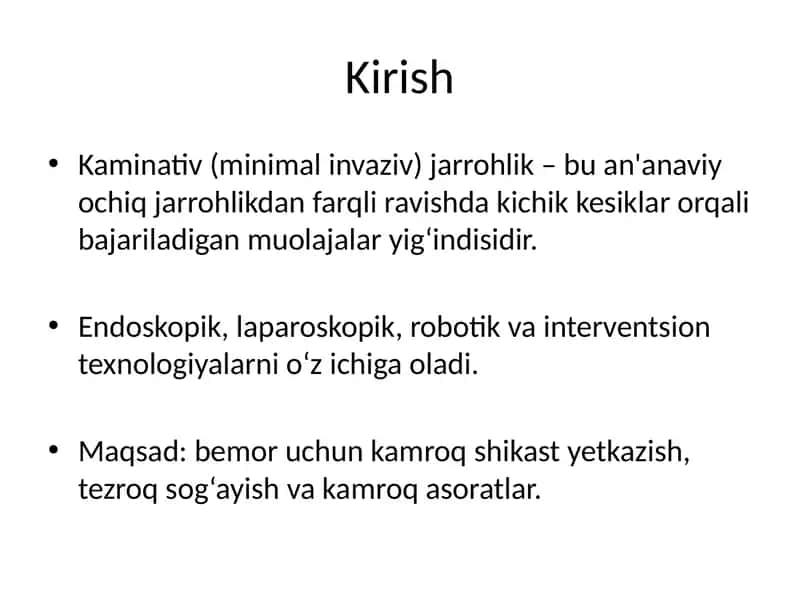 Kaminativ (minimal invaziv) jarrohlik