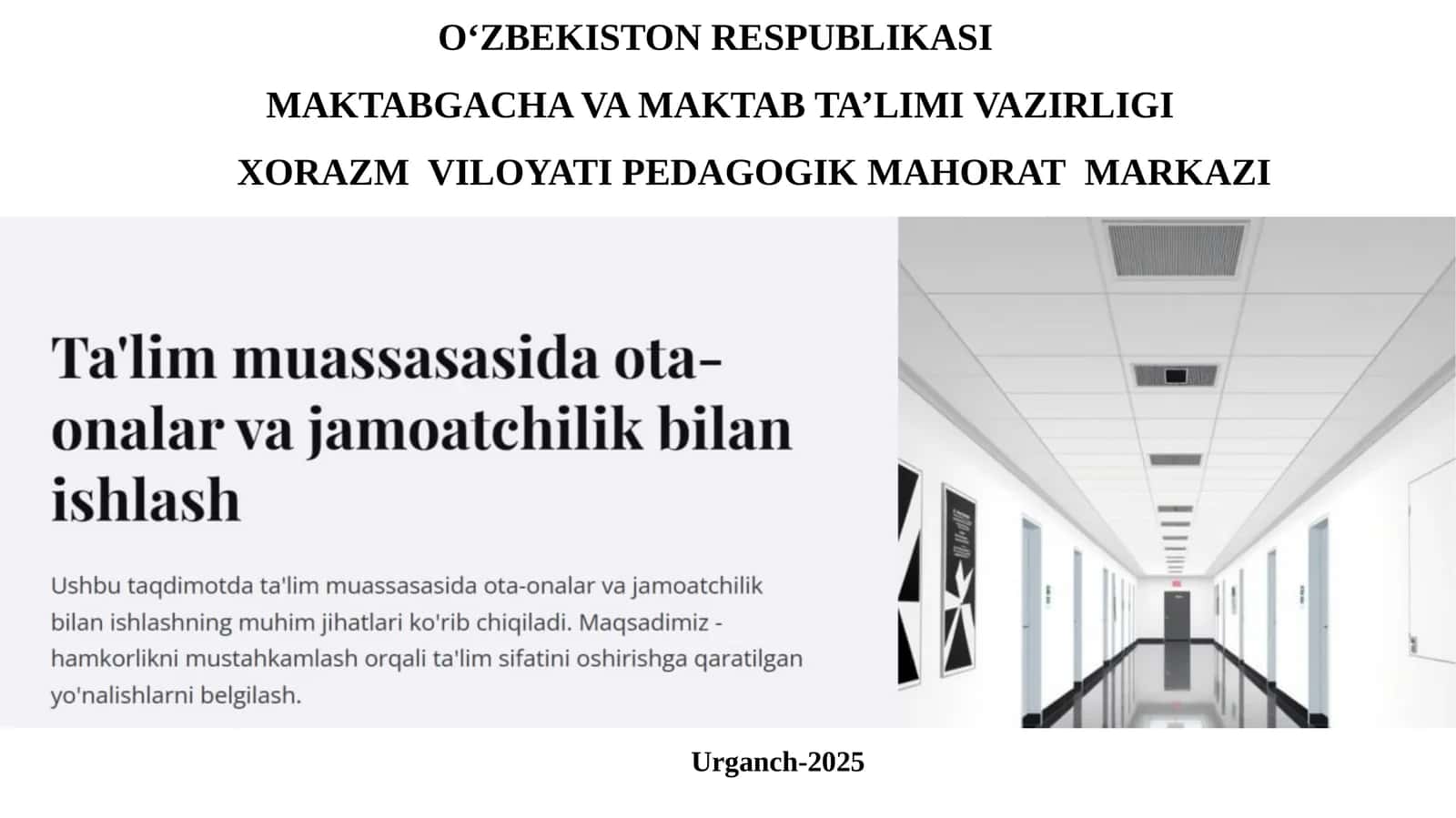XORAZM VILOYATI PEDAGOGIKMAHORAT MARKAZI