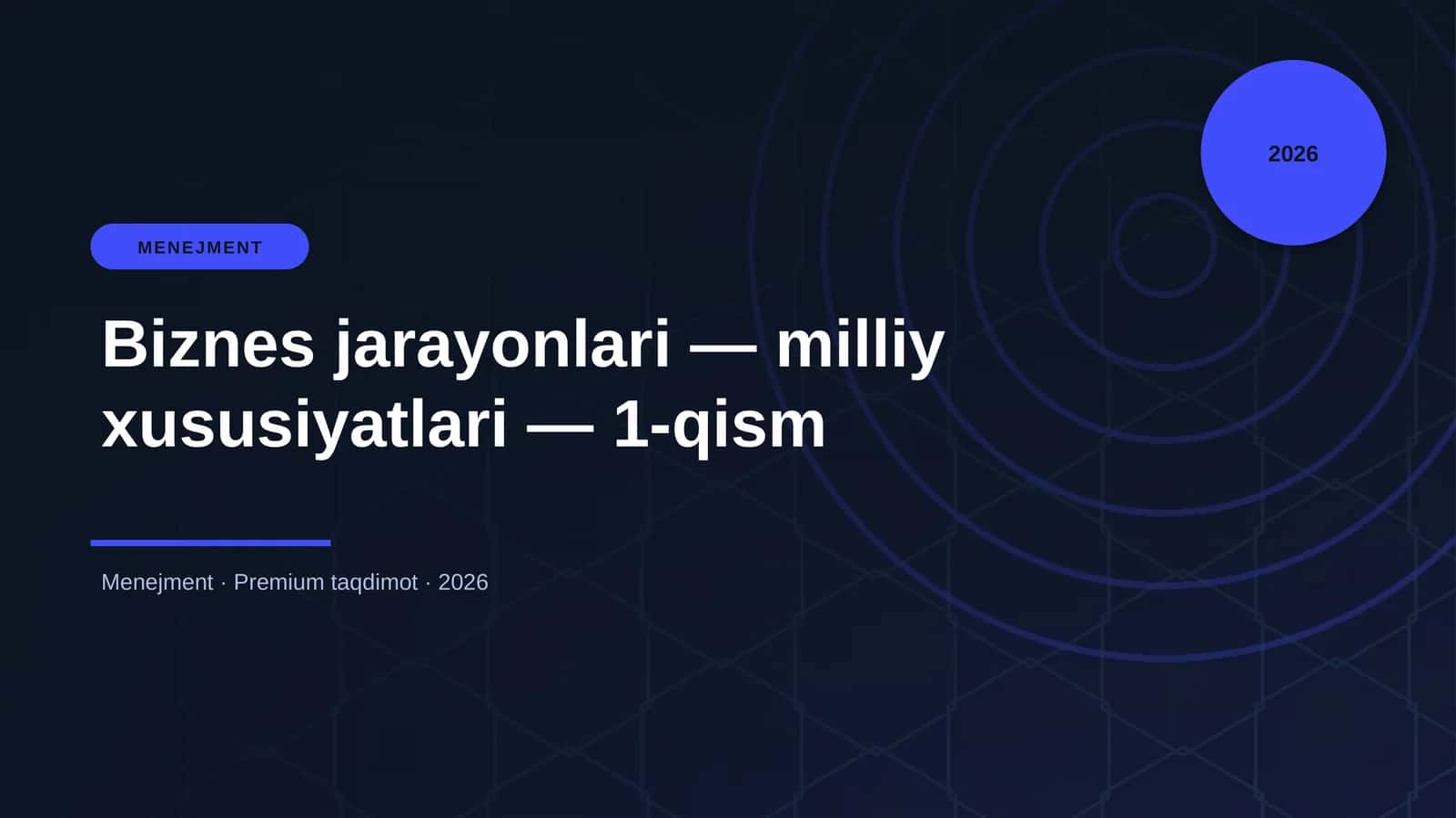 Biznes jarayonlari — milliy xususiyatlari — 1-qism