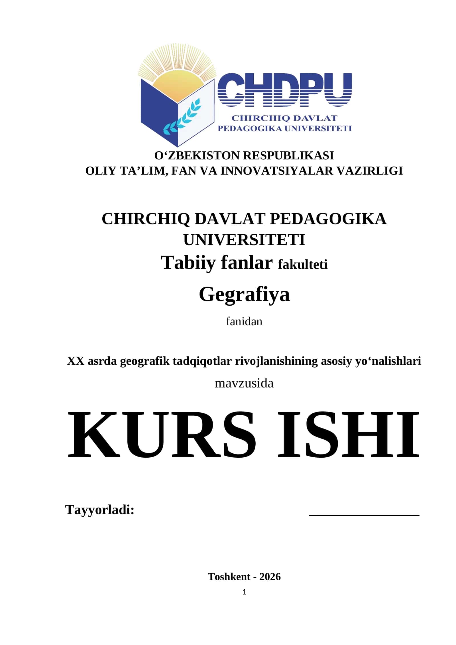 XX asrda geografik tadqiqotlar rivojlanishining asosiy yo‘nalishlari