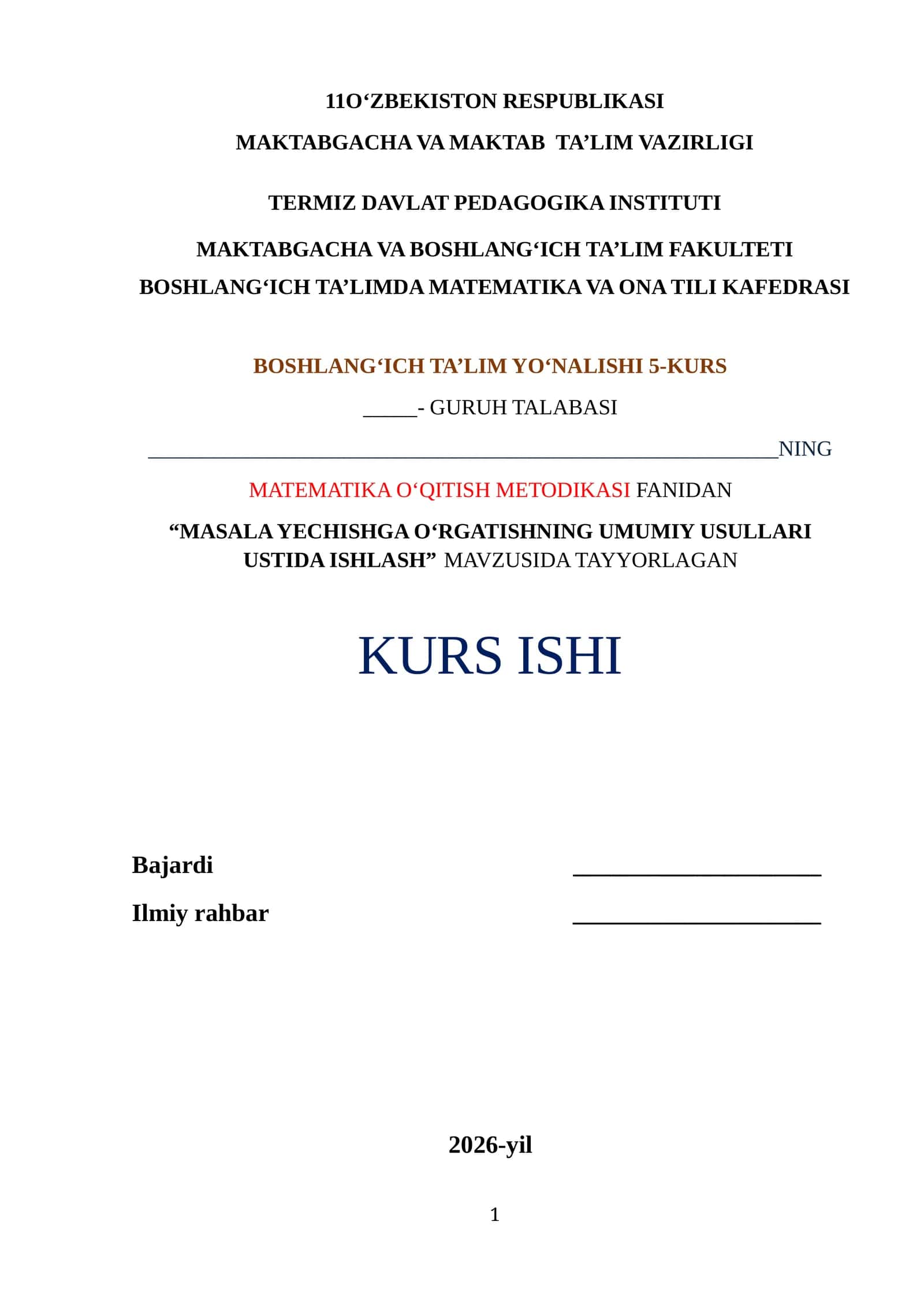 MASALA YECHISHGA O‘RGATISHNING UMUMIY USULLARI USTIDA ISHLASH