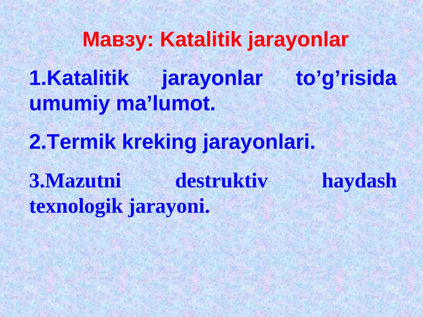 Katalitik jarayonlar