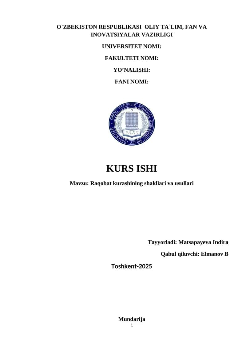 Raqobat kurashining shakllari va usullari.Kurs ishi