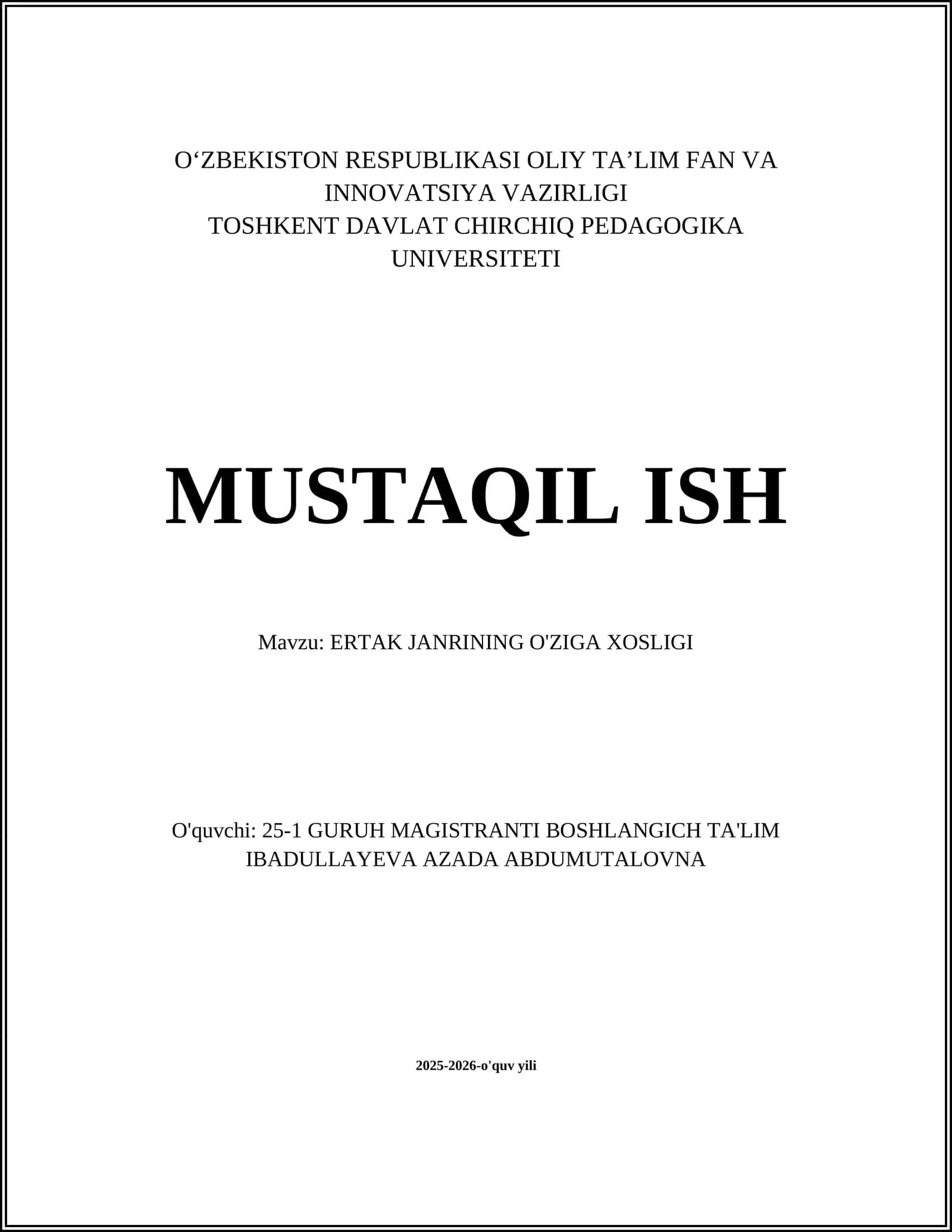 ERTAK JANRINING O'ZIGA XOSLIGI