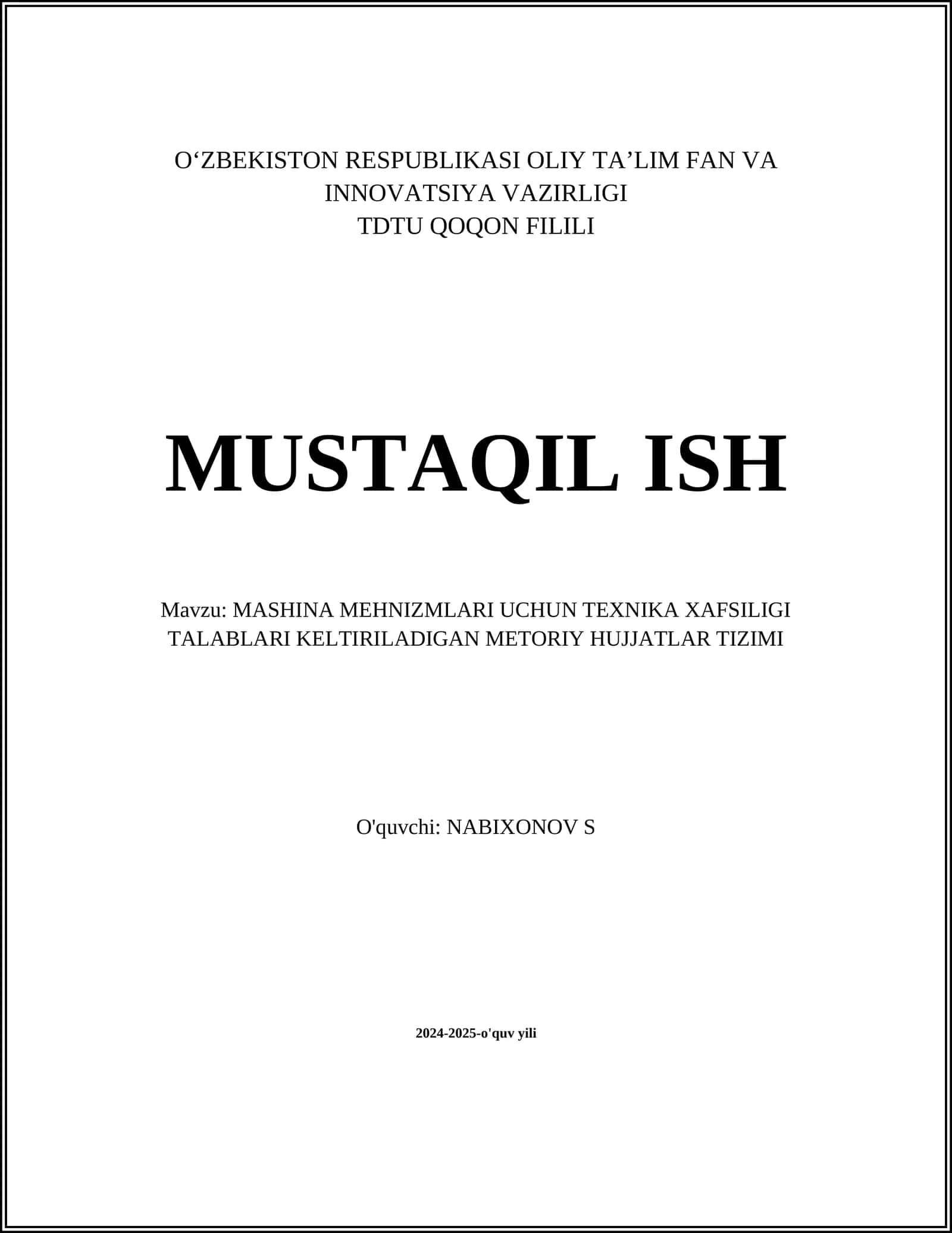 MASHINA MEHNIZMLARI UCHUN TEXNIKA XAFSILIGI TALABLARI KELTIRILADIGAN METORIY HUJJATLAR TIZIMI