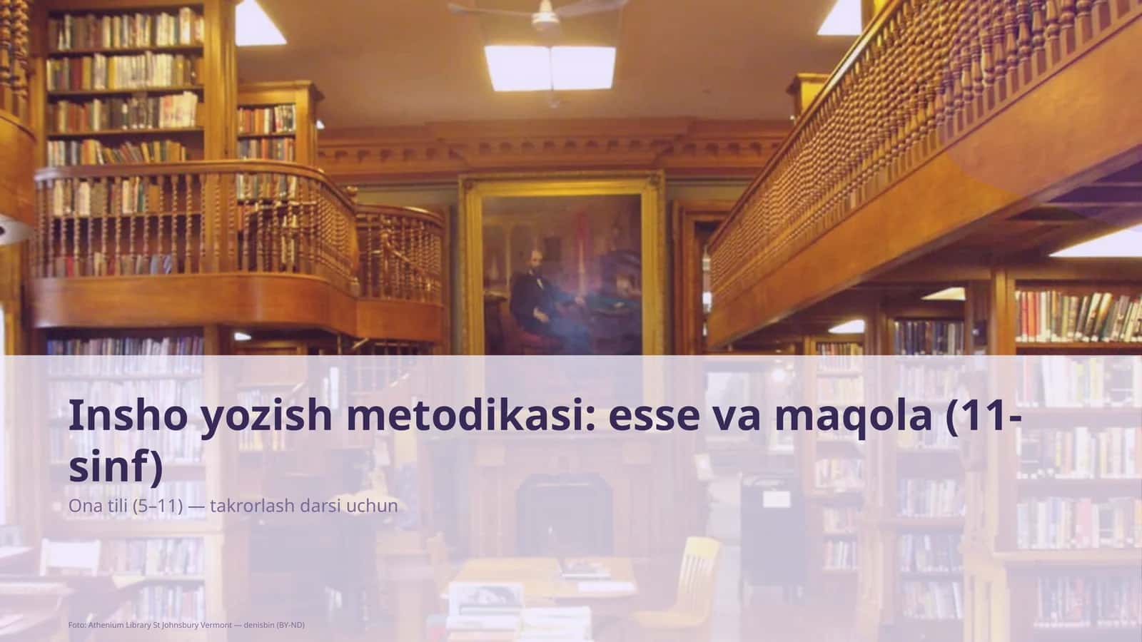 Insho yozish metodikasi: esse va maqola (11-sinf)