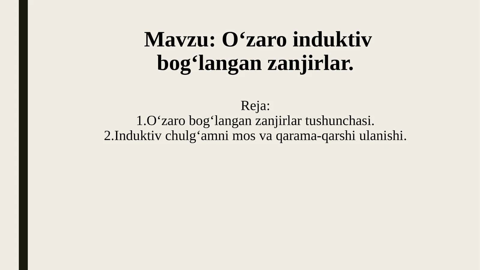 O‘zaro induktiv bog‘langan zanjirlar