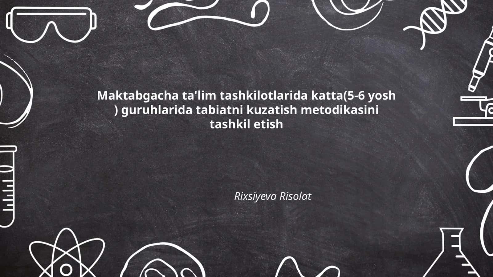 Tabiatni kuzatish metodikasi