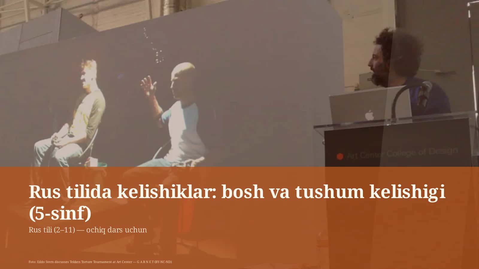 Rus tilida kelishiklar: bosh va tushum kelishigi (5-sinf)