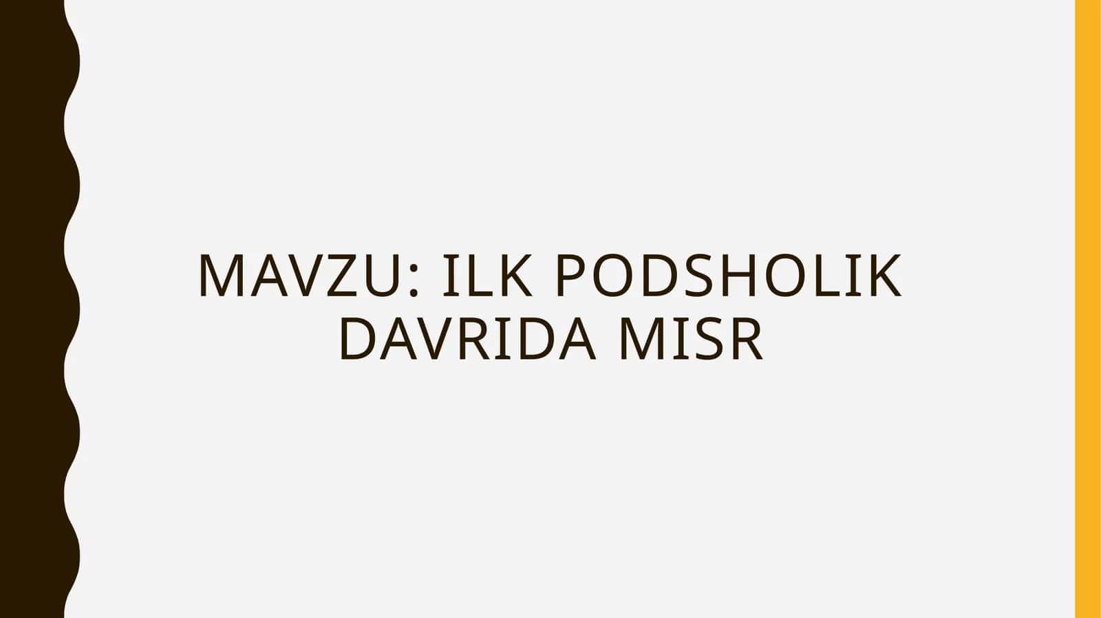 Ilk podsholik davrida Misr