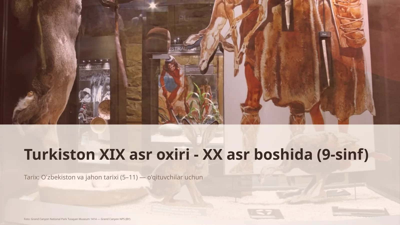 Turkiston XIX asr oxiri - XX asr boshida (9-sinf)