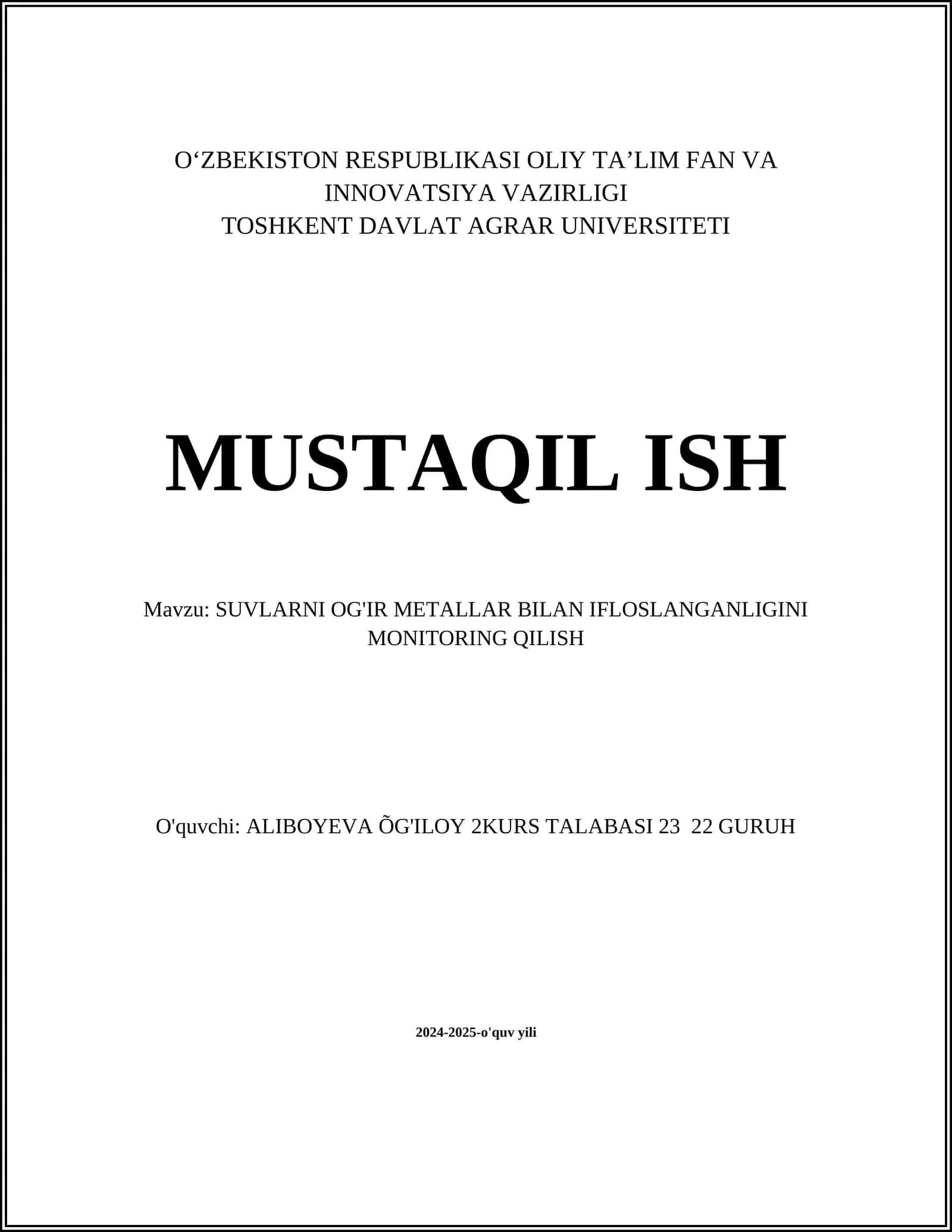 SUVLARNI OG'IR METALLAR BILAN IFLOSLANGANLIGINI MONITORING QILISH