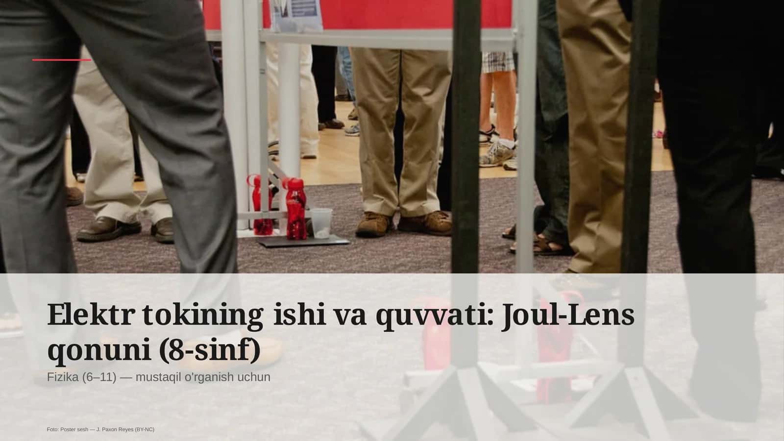 Elektr tokining ishi va quvvati: Joul-Lens qonuni (8-sinf)