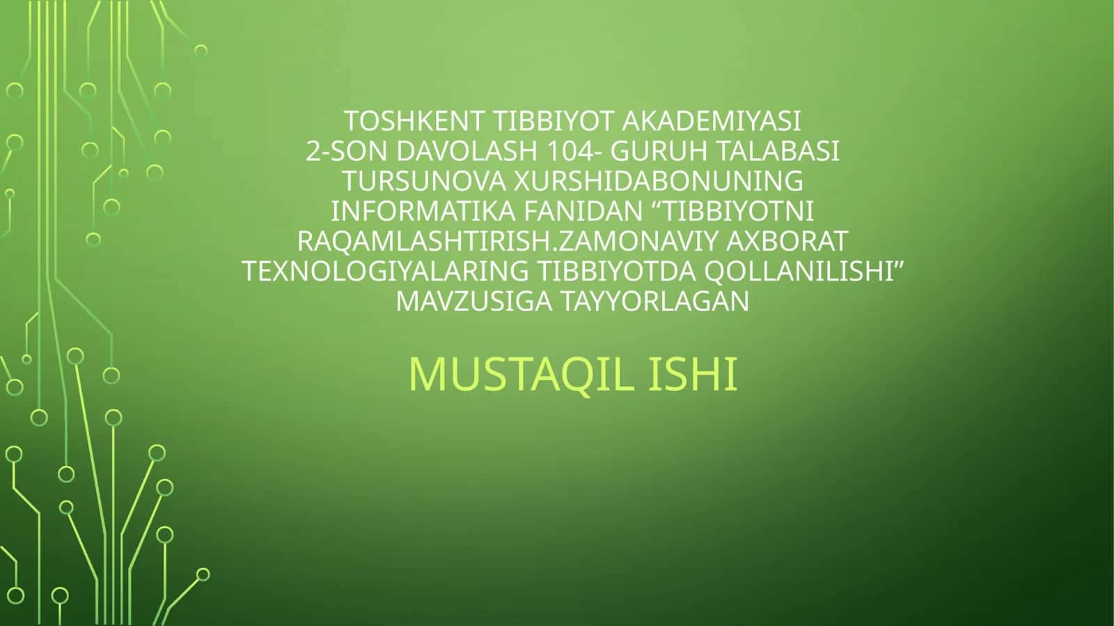 tibbiyotni raqamlashtirish. zamonaviy axborot texnologiyalarining tibbiyotda qollanilishi