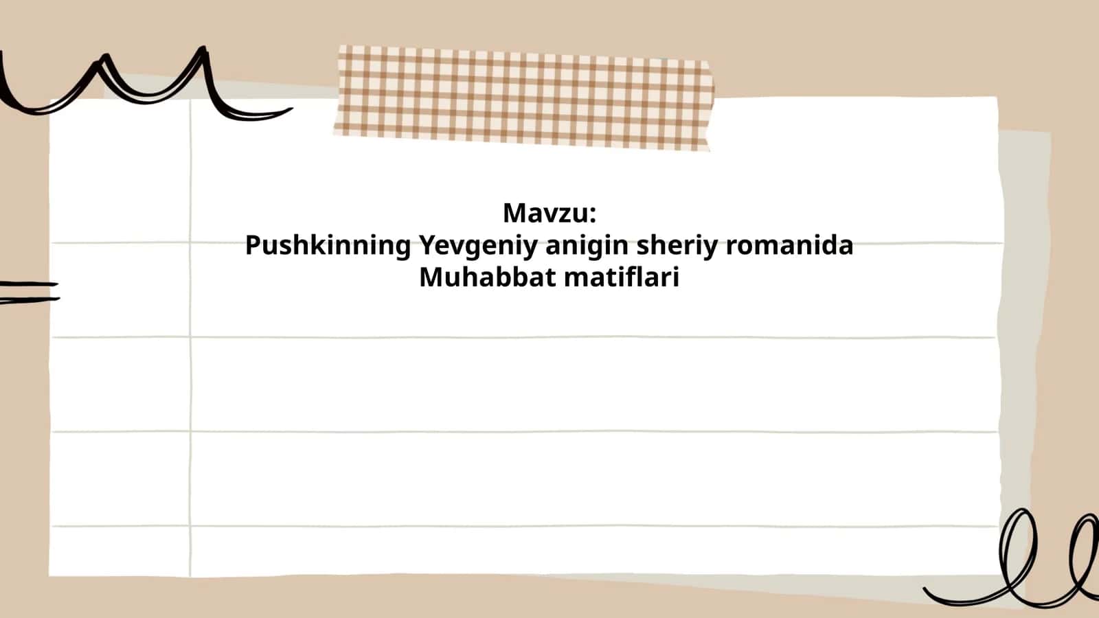 Pushkinning Yevgeniy anigin sheriy romanida Muhabbat matiflari