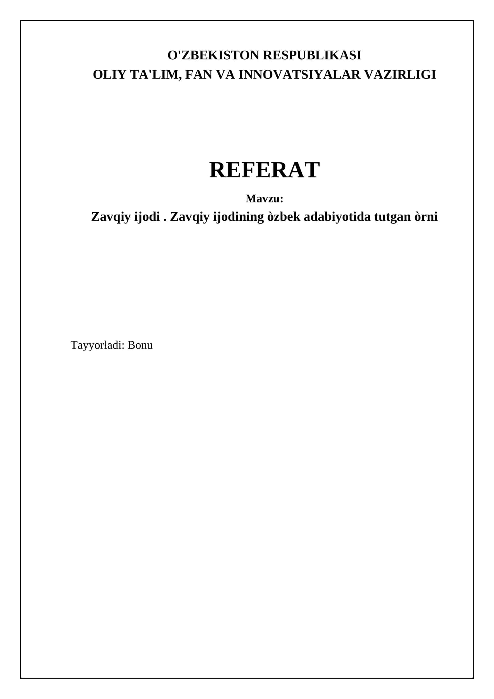 Zavqiy ijodi. Zavqiy ijodining òzbek adabiyotida tutgan òrni