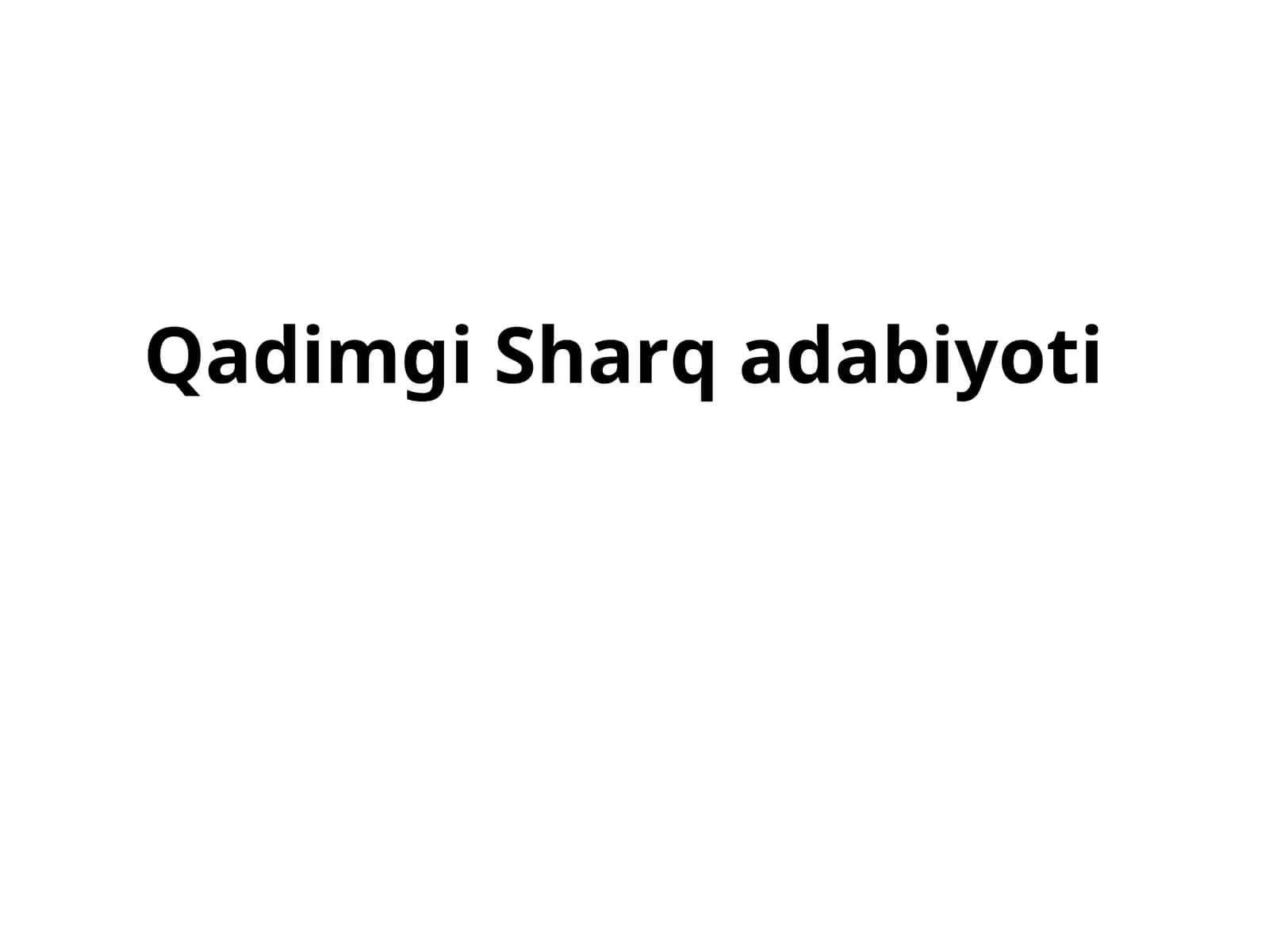 Qadimgi Sharq adabiyoti
