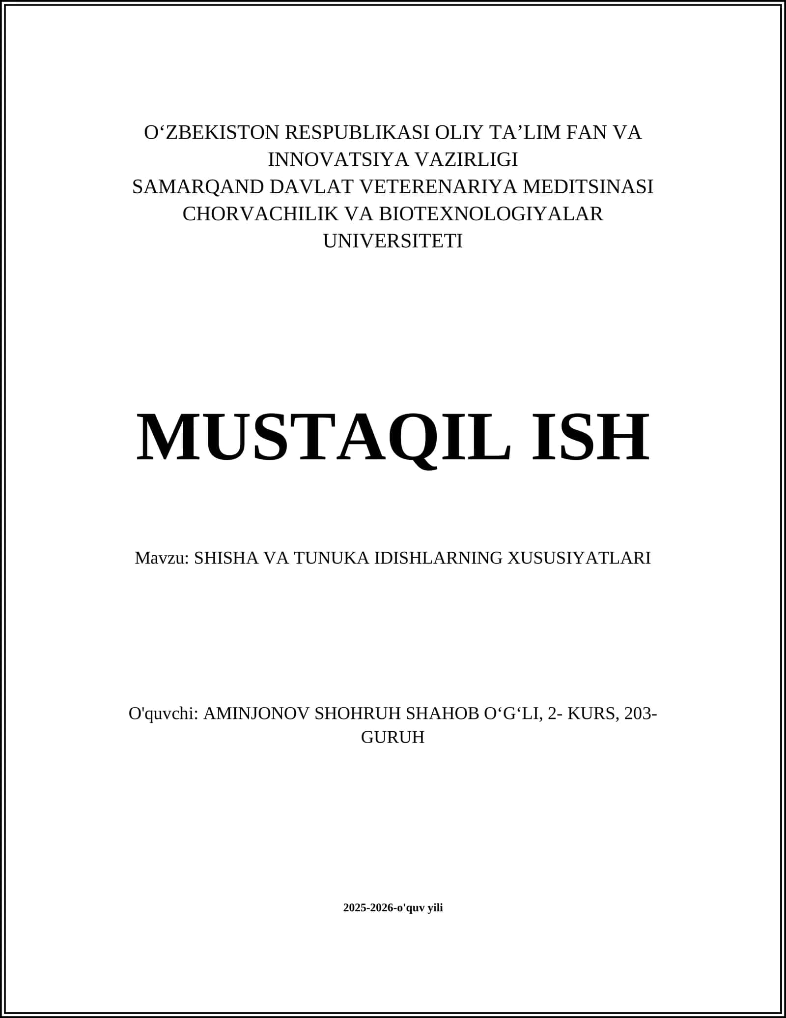 SHISHA VA TUNUKA IDISHLARNING XUSUSIYATLARI
