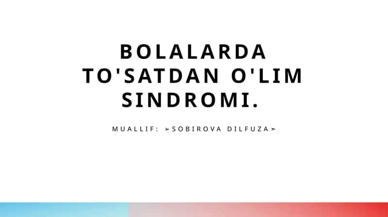 Bolalardato'satdano'limsindromi