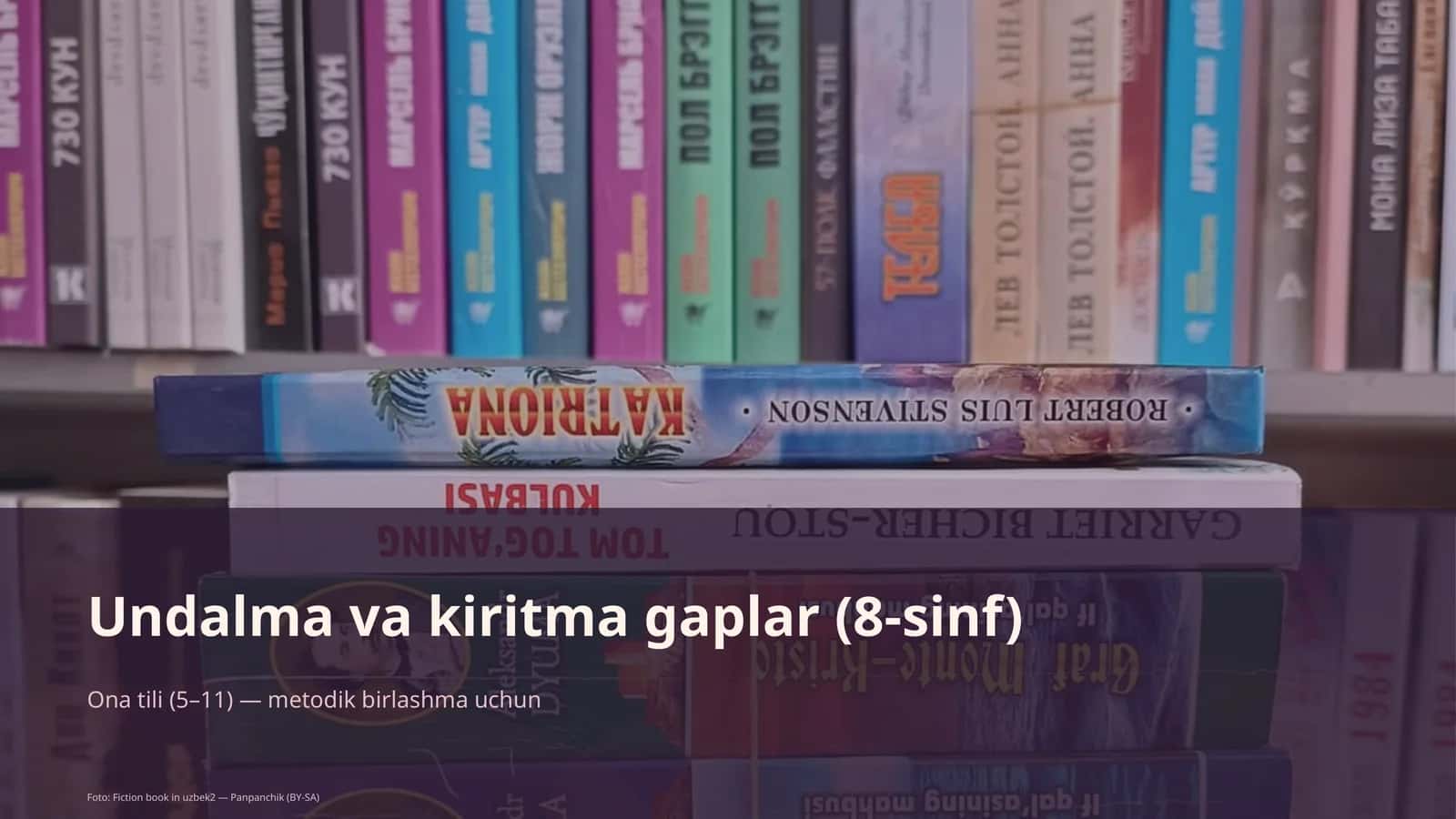Undalma va kiritma gaplar (8-sinf)