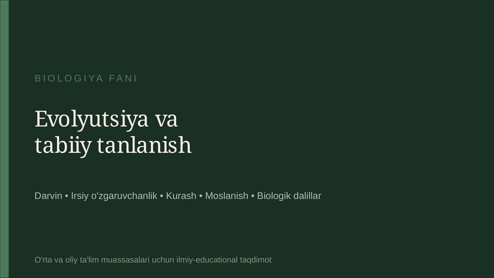 Evolyutsiya va tabiiy tanlanish