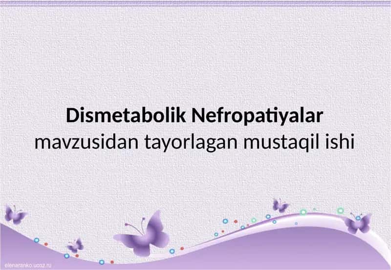 Dismetabolik Nefropatiya