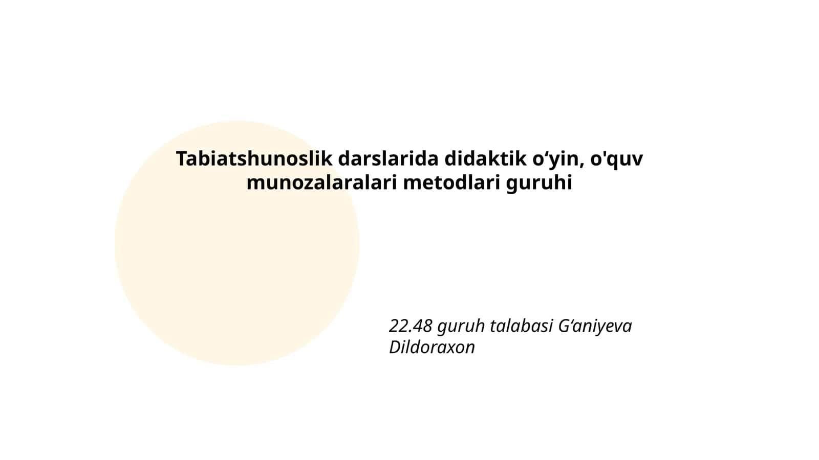 Tabiatshunoslik darslarida didaktik o‘yin, o'quv munozalaralari metodlari guruhi