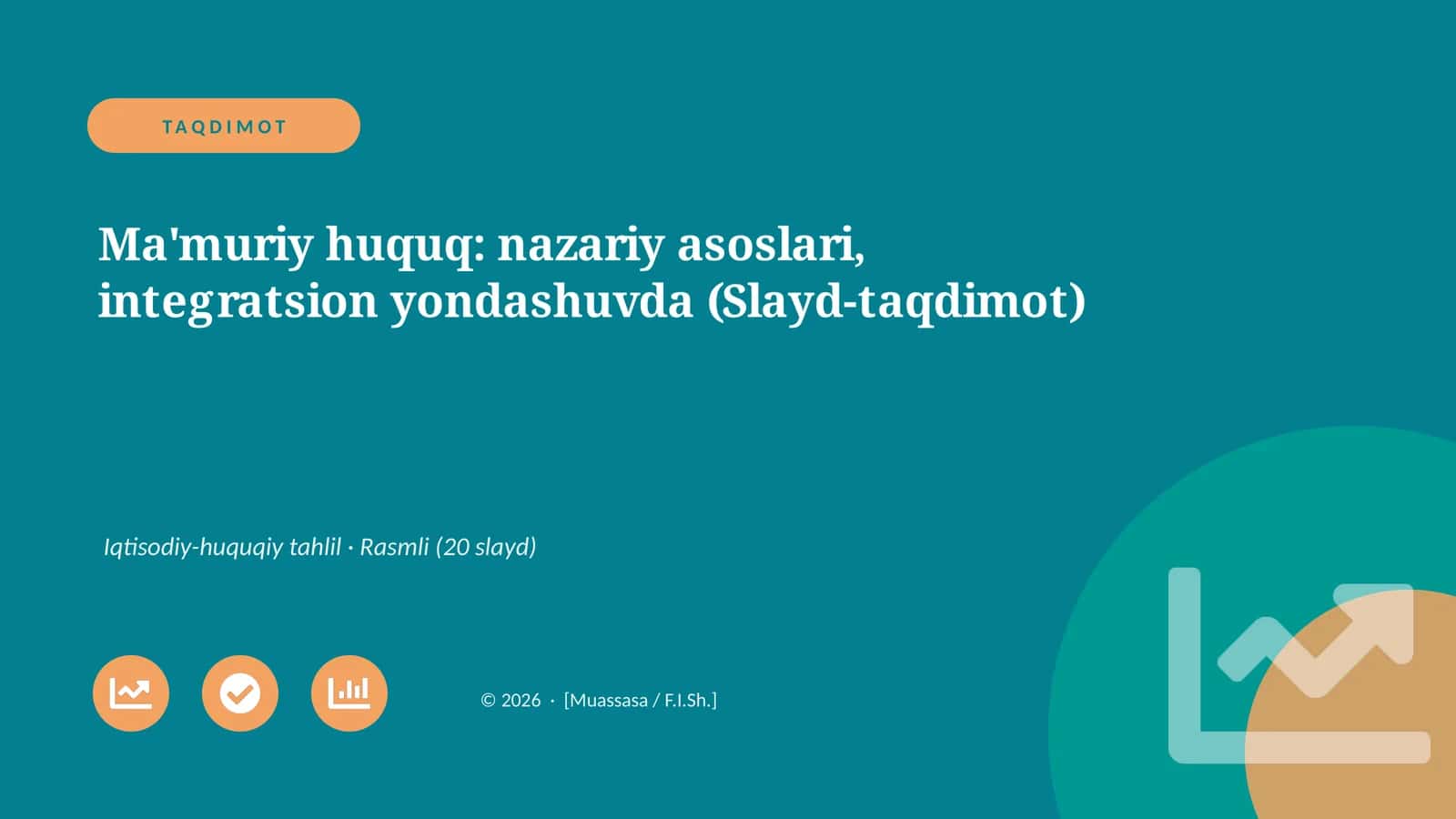 Ma'muriy huquq: nazariy asoslari, integratsion yondashuvda (Slayd-taqdimot)