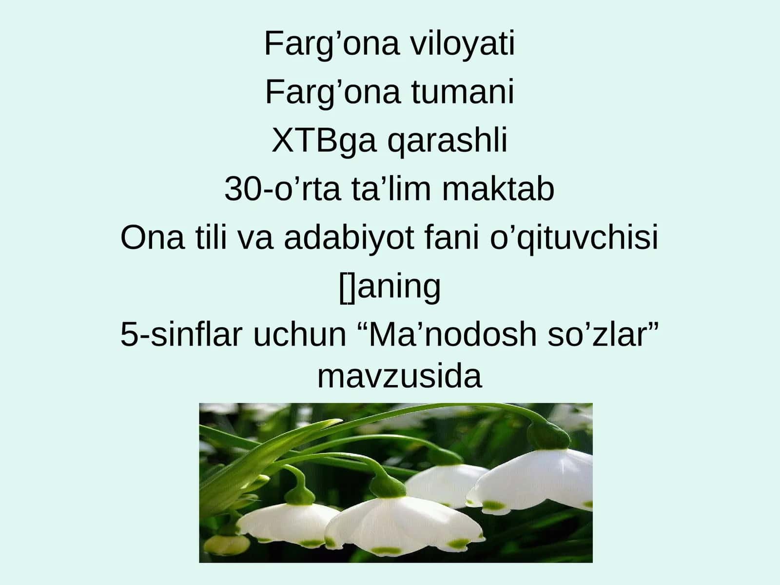 Ma’nodosh so’zlar DARS ISHLANMASI