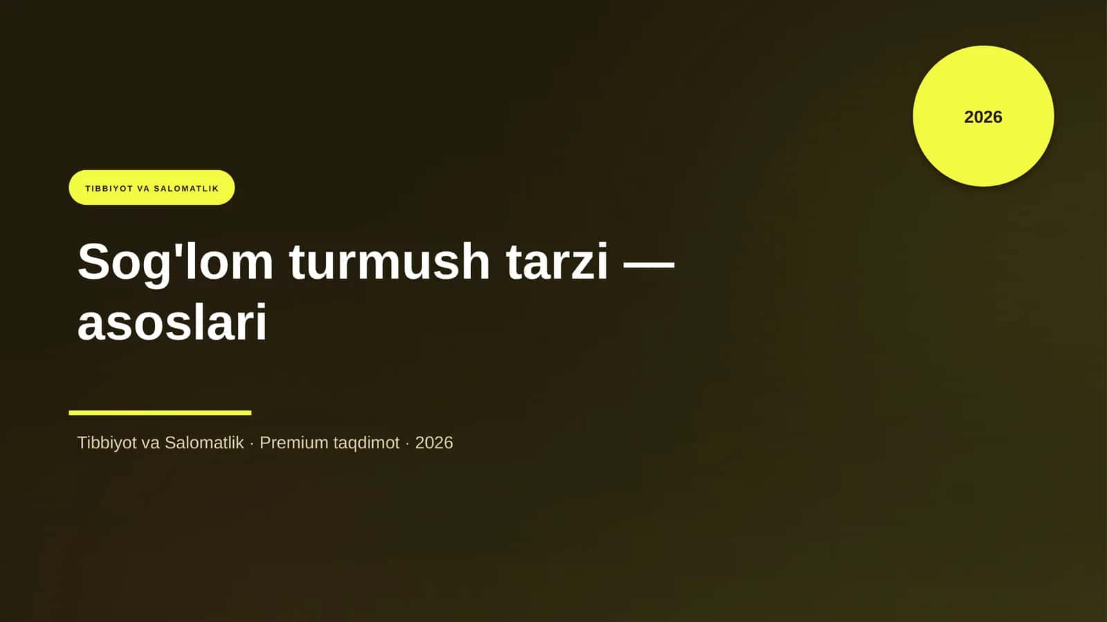 Sog'lom turmush tarzi — asoslari