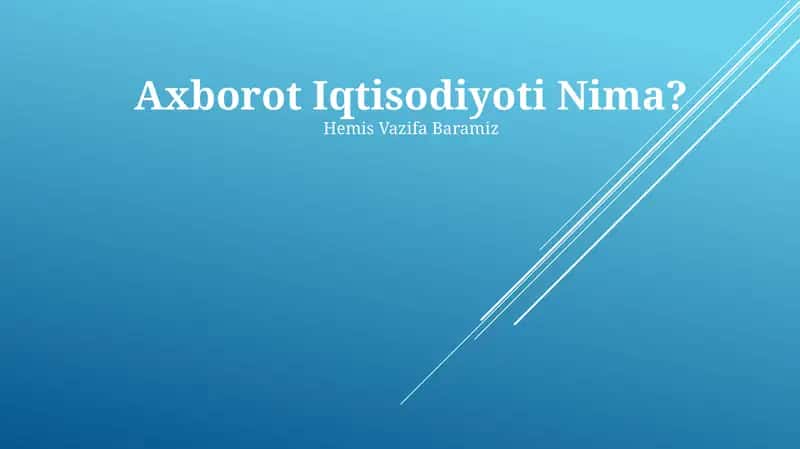 Axborot Iqtisodiyoti Nima?
