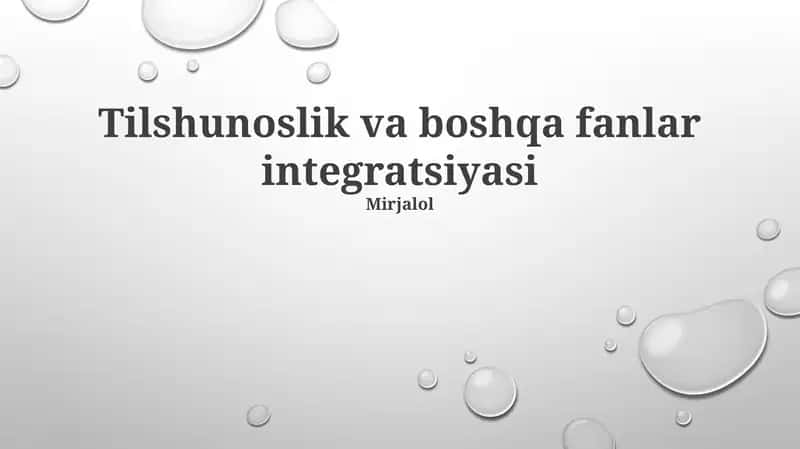 Tilshunoslik va boshqa fanlar integratsiyasi