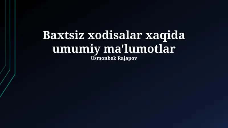 Baxtsiz Hodisalar: Ta'riflar va Turlari