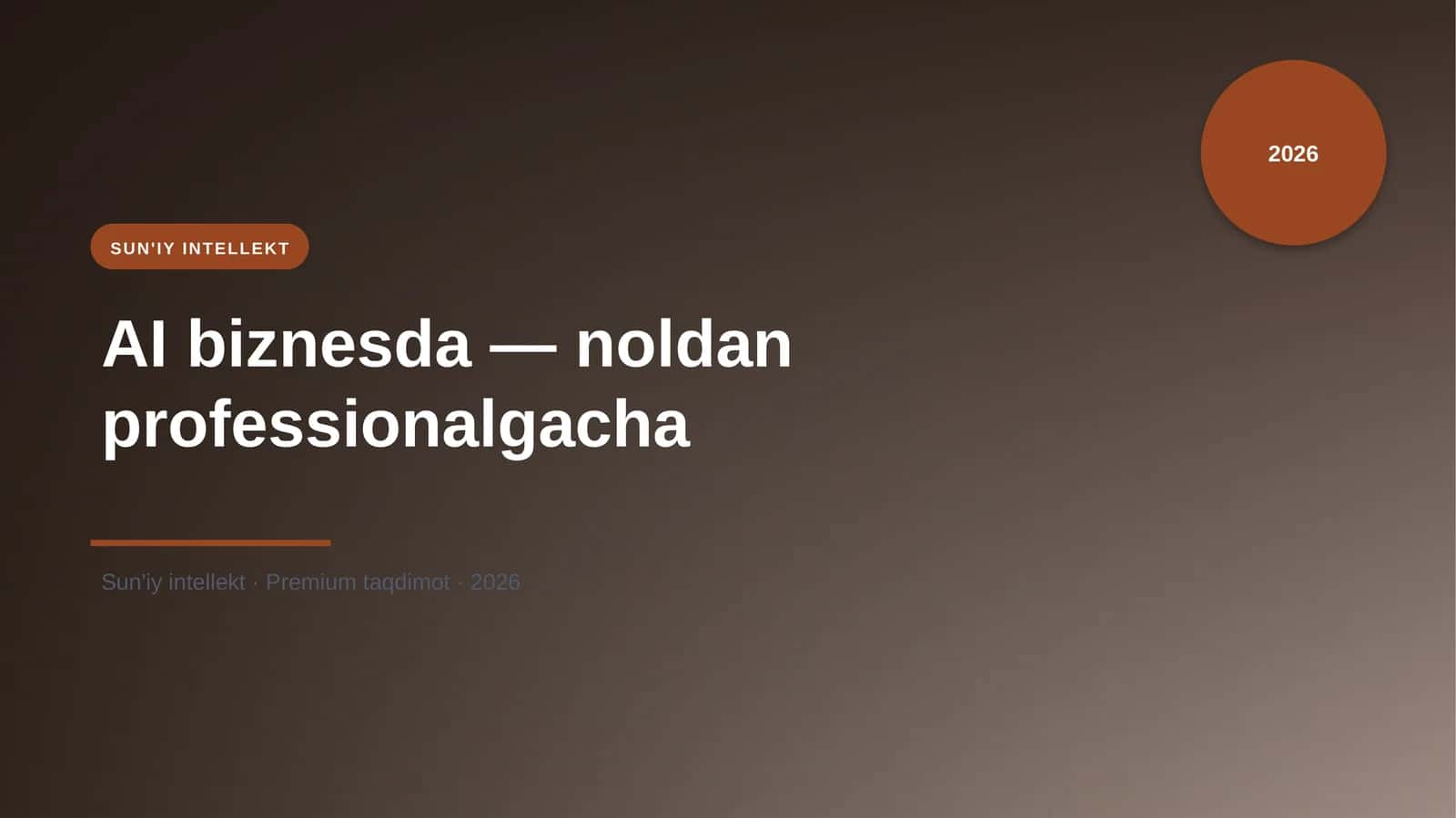 AI biznesda — noldan professionalgacha