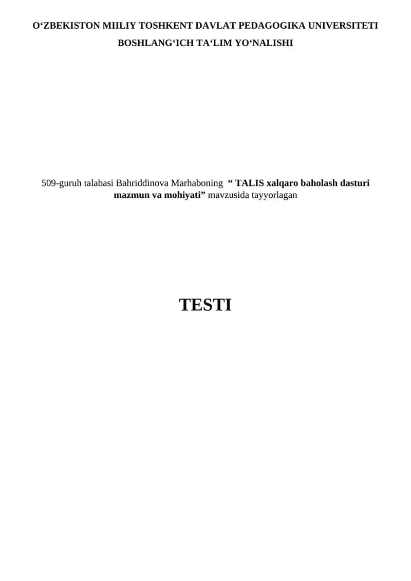 TALIS xalqaro baholash dasturi mazmun va mohiyati. test
