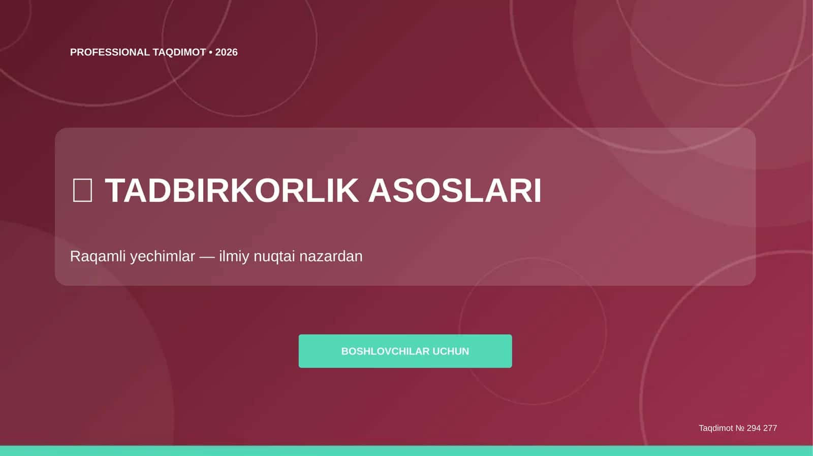 Tadbirkorlik asoslari: raqamli yechimlar (ilmiy nuqtai nazardan) [boshlovchilar uchun]