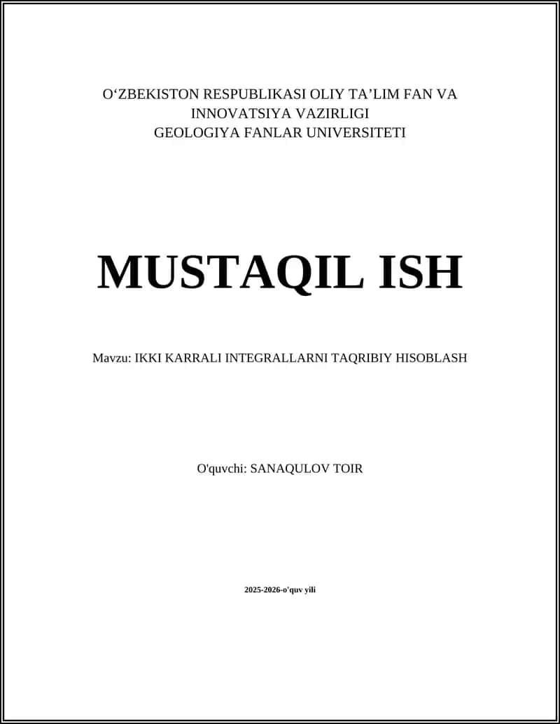 IKKI KARRALI INTEGRALLARNI TAQRIBIY HISOBLASH