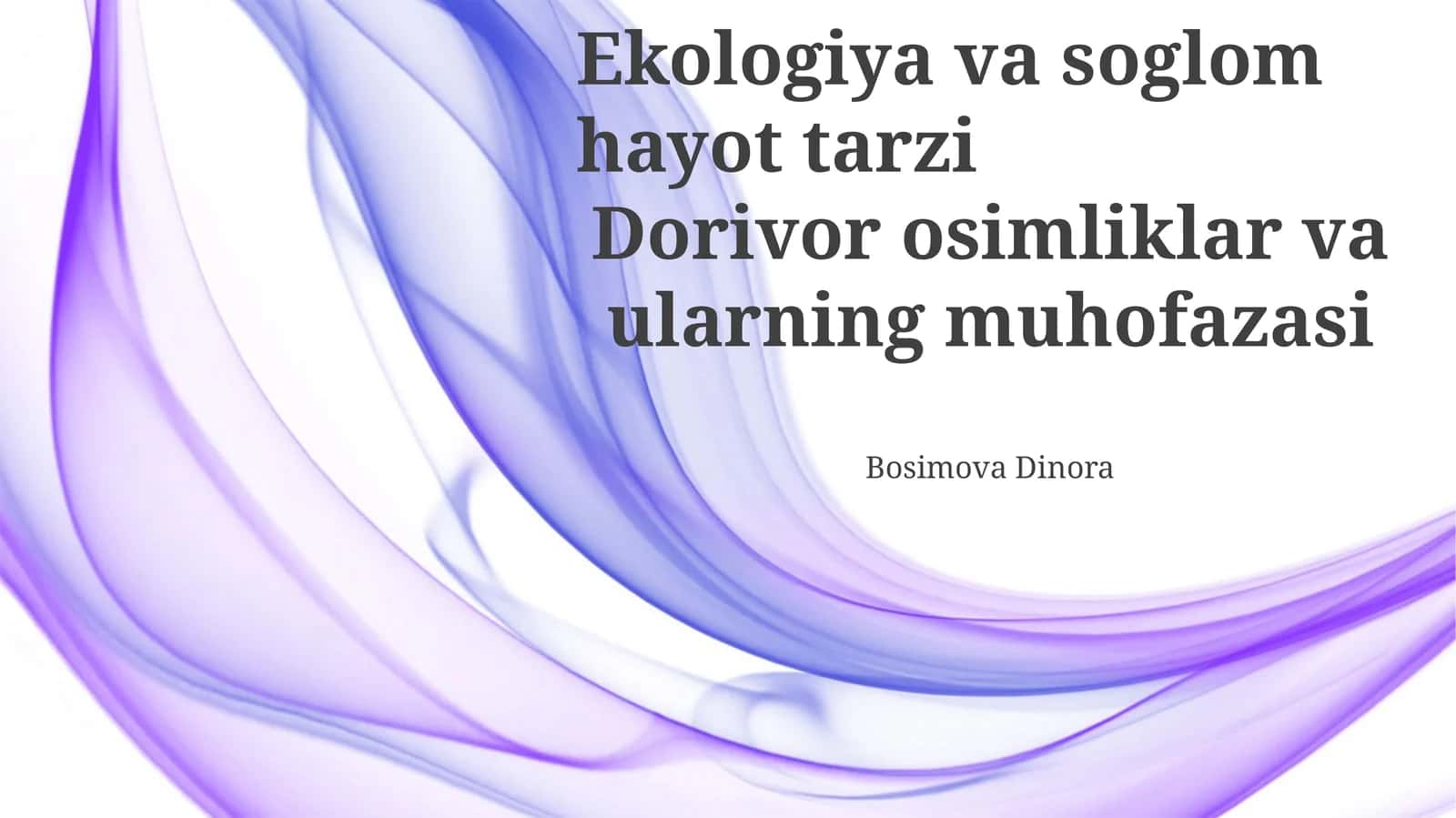 Ekologiya va Sogʻlom Turmush Tarzi
