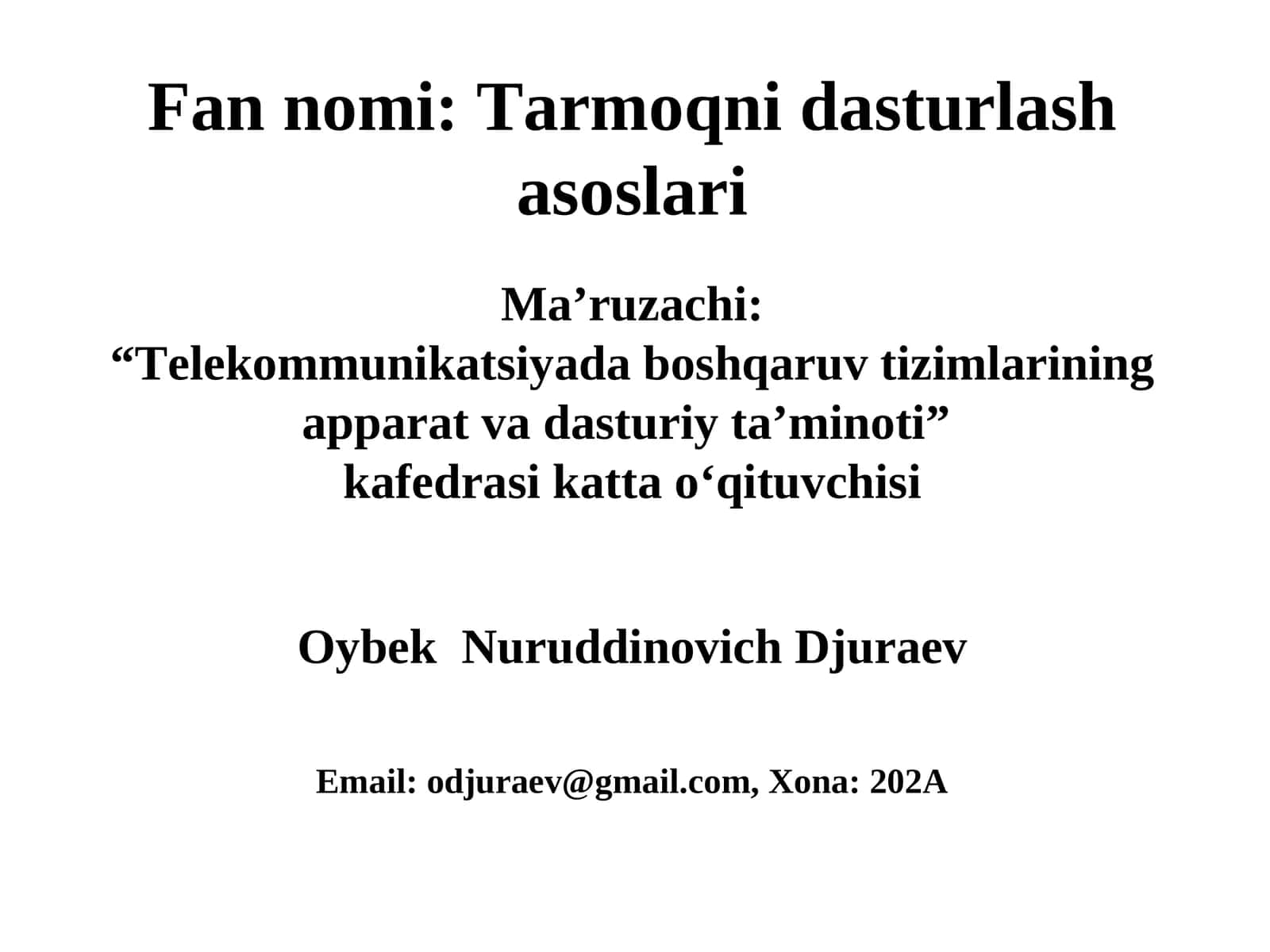 Tarmoqni dasturlash asoslari