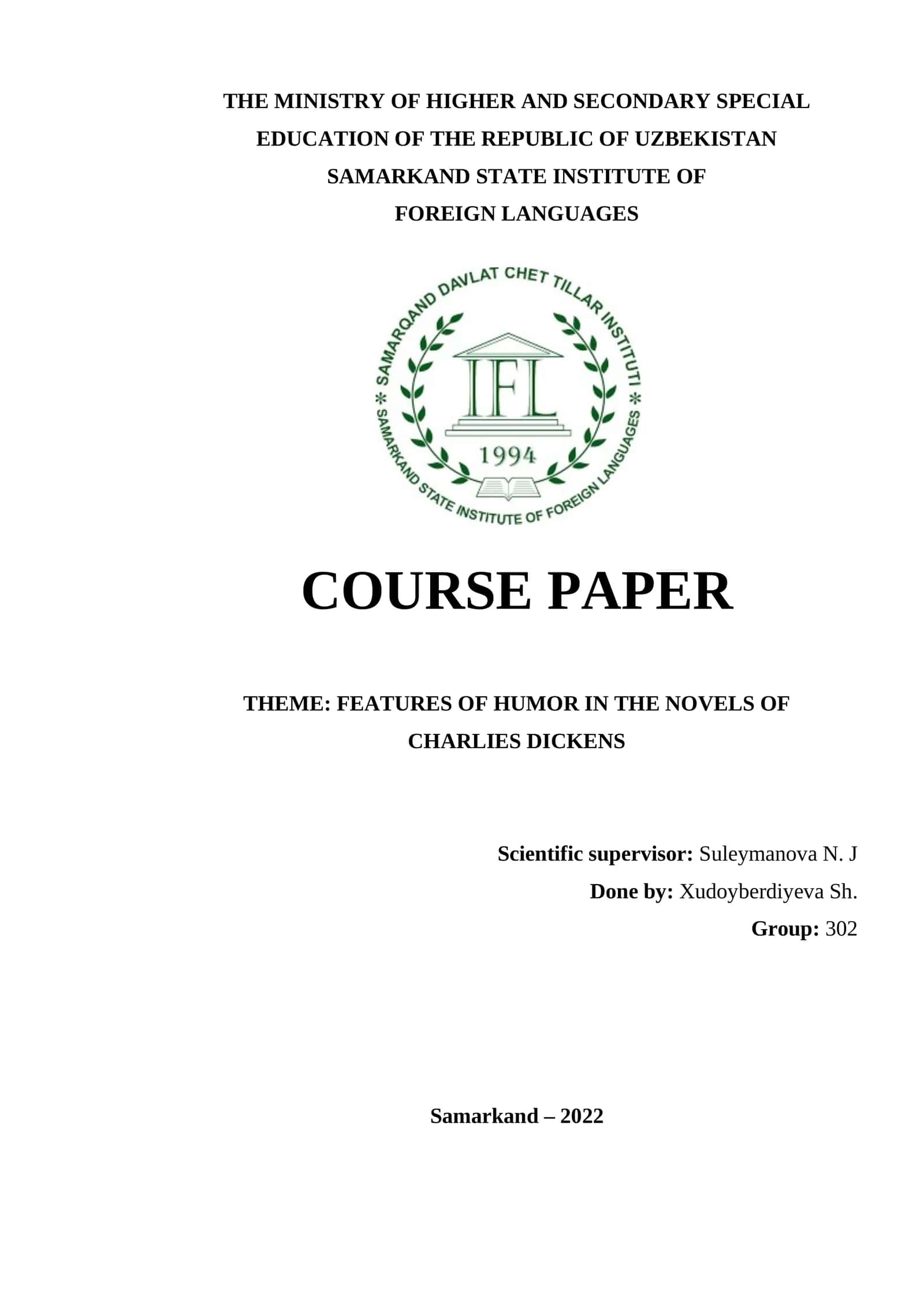 COURSE PAPER: FEATURES OF HUMOR IN THE NOVELS OF CHARLIES DICKENS